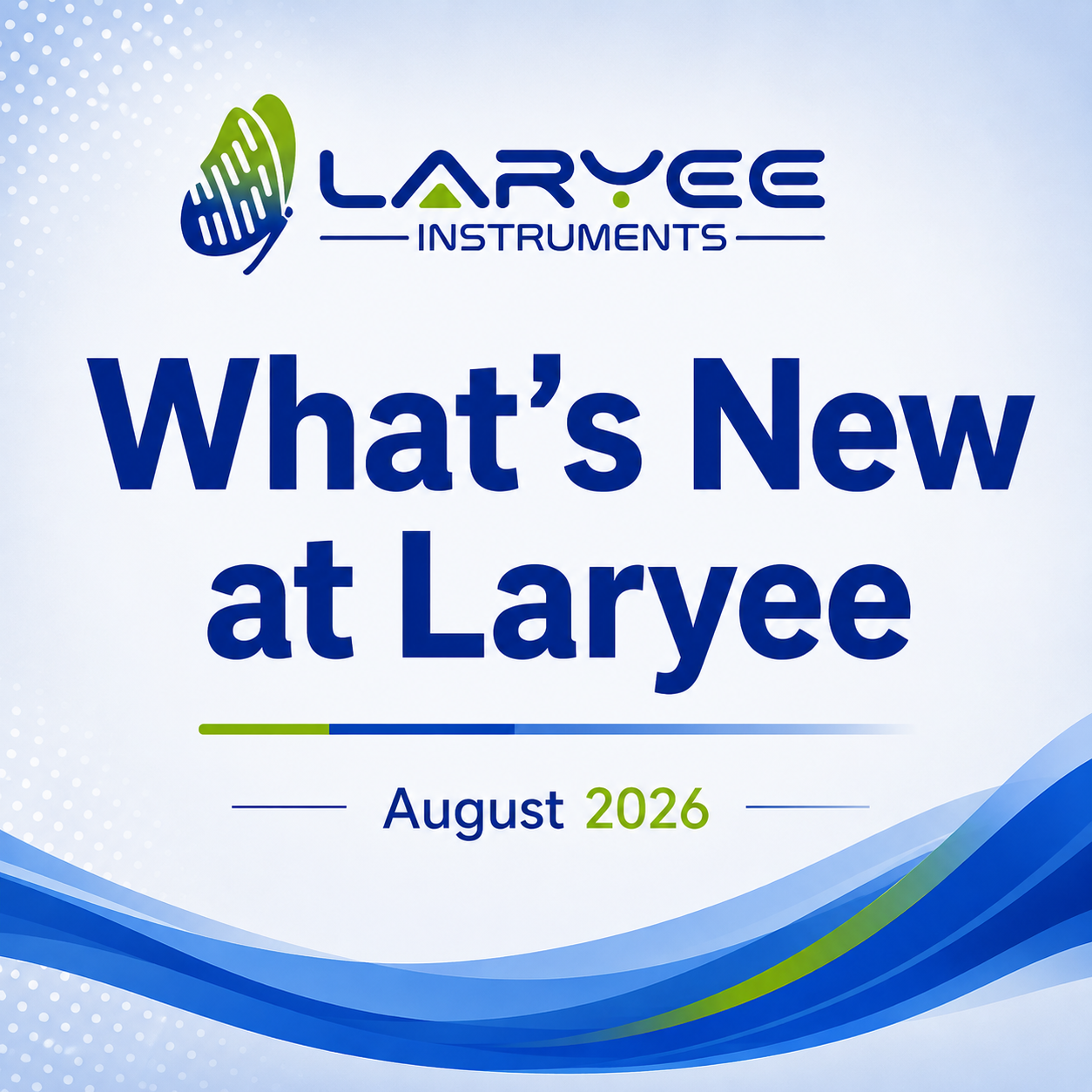 What's New at Laryee | August 2026